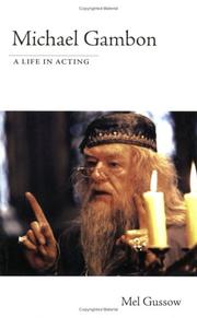 Cover of: Michael Gambon: a life in acting