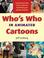 Cover of: Who's Who in Animated Cartoons