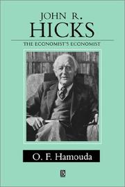 Cover of: John R. Hicks: the economist's economist