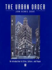 The urban order by John R. Short