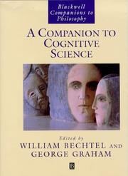 Cover of: A companion to cognitive science by edited by William Bechtel and George Graham ; advisory editors, David A. Balota ... [et al.].