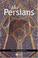 Cover of: The Persians