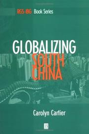 Cover of: Globalizing South China (Institute of British Geographers Special Publications(Paper))