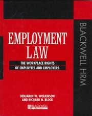 Employment law by Benjamin W. Wolkinson, Msu Employment Law Group Staff