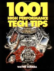 Cover of: 1001 high performance tech tips by Wayne Scraba