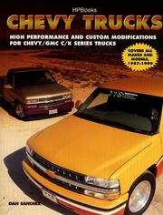 Cover of: Chevy Trucks Hp1340: High Performance and Custom Modifications for Chevy/GMC C/K Series Trucks