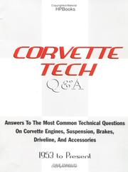 Cover of: Corvette Q & A HP1376: Answers Most Common Technical Questions Corvette Suspension Brakes Driveline Acc