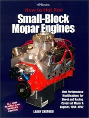 Cover of: How to hot rod small-block Mopar engines by Larry Shepard