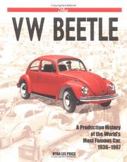 Cover of: The VW Beetle: a production history of the world's most famous car, 1936-1967