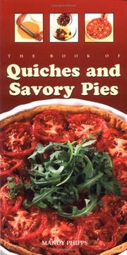 Cover of: The Book of Quiches and Savory Pies by Mandy Phipps