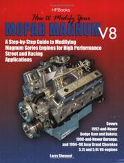 Cover of: How to Modify Your Mopar Magnum V-8HP1473 by Larry Shepard