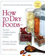 Cover of: How to Dry Foods by Deanna Delong
