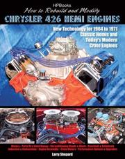 Cover of: How to Rebuild and Modify Chrysler 426 Hemi Engines by Larry Shepard