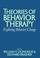 Cover of: Theories of behavior therapy