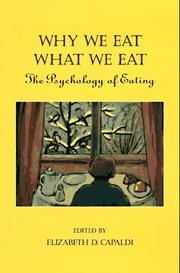 Cover of: Why We Eat What We Eat by Elizabeth D. Capaldi