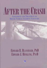Cover of: After the crash: assessment and treatment of motor vehicle accident survivors