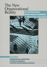 Cover of: The new organizational reality: downsizing, restructuring, and revitalization