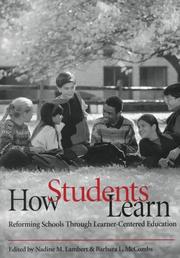 Cover of: How students learn: reforming schools through learner-centered education