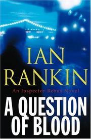 Cover of: A question of blood by Ian Rankin