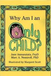 Cover of: Why am I an only child?