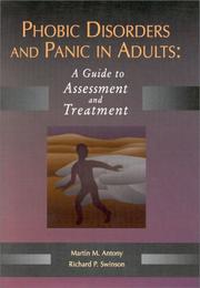 Phobic Disorders and Panic in Adults by Martin M. Antony