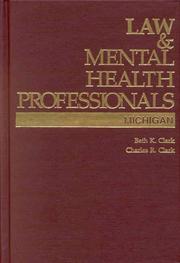 Law & mental health professionals by Beth K. Clark, Charles R. Clark