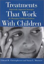 Cover of: Treatments That Work With Children: Empirically Supported Strategies for Managing Childhood Problems