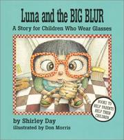 Luna and the big blur by Shirley Day