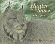 Cover of: Hunter in the snow: the lynx
