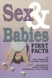 Cover of: Sex and Babies: First Facts