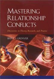Cover of: Mastering Relationship Conflicts: Discoveries in Theory, Research, and Practice