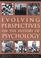 Cover of: Evolving Perspectives on the History of Psychology