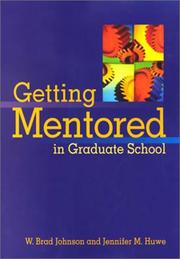 Cover of: Getting Mentored in Graduate School