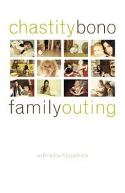 Cover of: Family outing by Chastity Bono