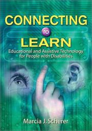 Connecting to learn by Marcia J. Scherer