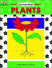Cover of: Learning About Plants (Emc808) by Jo Ellen Moore