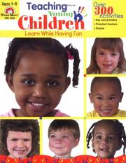 Cover of: Teaching Young Children Ages 1-6