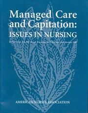 Cover of: Managed care and capitation: issues in nursing