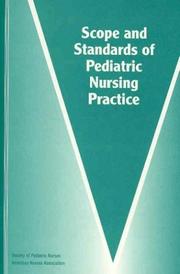 Cover of: Scope and Standards of Pediatric Nursing Practice (American Nurses Association) | American Nurses Association.