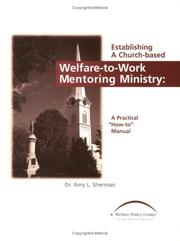 Cover of: Establishing A Church-based Welfare-to-Work Mentoring Ministry