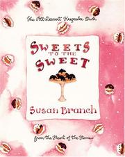 Cover of: Sweets to the sweet: a keepsake book from the heart of the home
