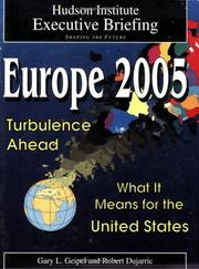 Cover of: Europe 2005: Turbulence Ahead and What It Means for the United States