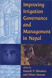 Cover of: Improving irrigation governance and management in Nepal