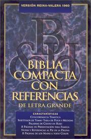 Cover of: Biblia Compacta Con Referencias De Letra Grande/Large Print Compact Quick Reference Bible