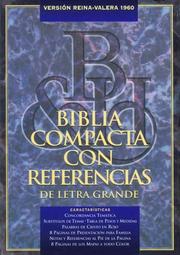 Cover of: Biblia Compacta Con Referencias De Letra Grande/Large Print Compact Quick Reference Bible by 