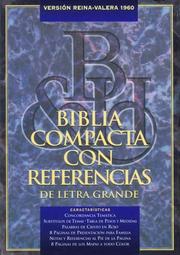 Cover of: Biblia Compacta Con Referencias De Letra Grande/Large Print Compact Quick Reference Bible