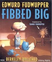 Cover of: Edwurd Fudwupper Fibbed Big