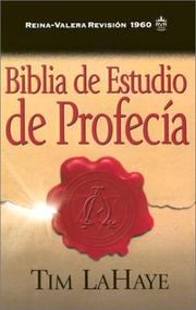 Cover of: Biblia De Estudio De Profecia by Tim F. LaHaye