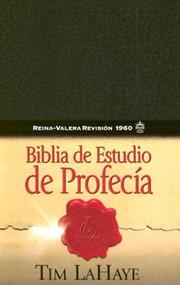 Prophecy Study Bible/Biblia De Estudio De Profecia by Tim F. LaHaye