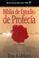Cover of: Prophecy Study Bible/Biblia De Estudio De Profecia
